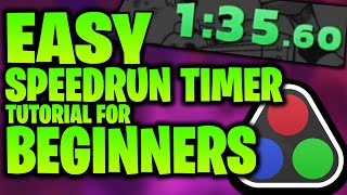 How to Set Up a Speedrun Timer  LiveSplit Tutorial [upl. by Nnyliak]