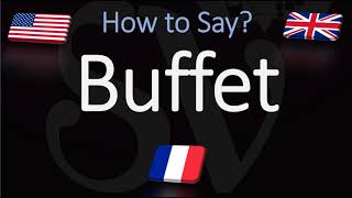 How to Pronounce Buffet CORRECTLY [upl. by Okimuy]