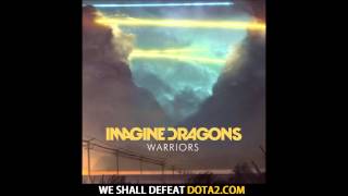 Warriors  Imagine Dragons HD  We are the warriors that build this town lyrics [upl. by Hephzipa]