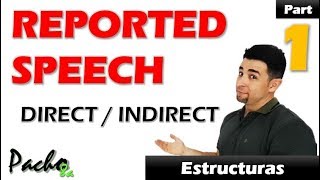 Cómo usar Direct  Indirect Speech – Reported Speech Clase 1 Reglas  Clases inglés [upl. by Maud]