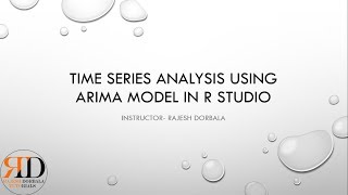 Time Series Analysis  ARIMA Model  R Studio [upl. by Fan576]