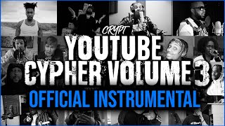 Crypt  YouTube Cypher Vol 3 Official Instrumental [upl. by Idnat]