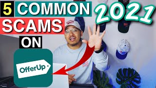 TOP 5 COMMON SCAMS ON OFFERUP 2023  Tips Tricks amp Secrets [upl. by Etram]