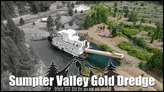 Sumpter Valley Gold Dredge Oregon Gold Mining History [upl. by Gaul]