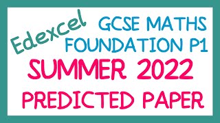 EDEXCEL GCSE Maths May 2022 Predicted Foundation Paper 1 [upl. by Bushore]