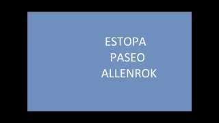 EstopaPaseo Lyric [upl. by Faunia]