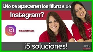 No me APARECEN los FILTROS de INSTAGRAM 5 SOLUCIONES [upl. by Rama]