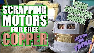 Scrapping Electric Motors For Copper Recycling  The Complete Guide [upl. by Benioff]