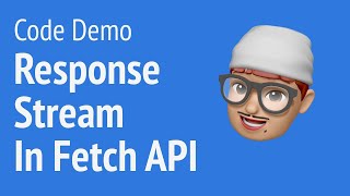 Code Demo Using Response Stream from Fetch API  JSer  FrontEnd Interview questions [upl. by Adnyleb]