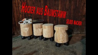 Holzhocker selber machen  Kettensäge carving Tutorial [upl. by Eilesor288]