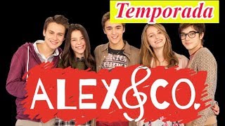 Alex amp Co  Temporada  Capitulo 1 [upl. by Watts]