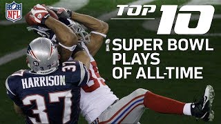 Top 10 Super Bowl Plays of AllTime  NFL Highlights [upl. by Troth]