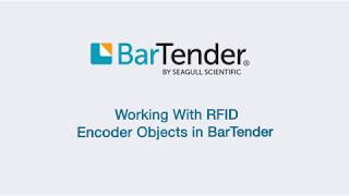 Working with RFID Encoder Objects [upl. by Assena389]