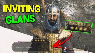 Getting Clans to Join your Kingdom Simple Guide  Mount amp Blade II Bannerlord [upl. by Dewees457]