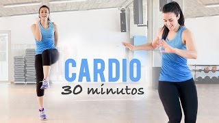 CARDIO 30 MINUTOS PARA ELIMINAR GRASA ABDOMINAL [upl. by Talanian413]