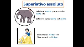 SUPERLATIVO ASSOLUTO E RELATIVO LEZIONE 29 [upl. by Jarek816]