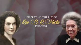 A Legacy of Commitment to Christ In Memory of Rev Berniece Richards Hicks 19182018 [upl. by O'Shee303]