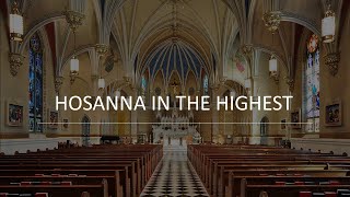 Church Hymn Hosanna in the Highest Lyrics amp Chords [upl. by Nylanna]