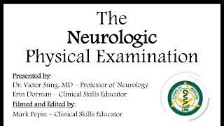 The Neurologic Physical Examination [upl. by Gnap]