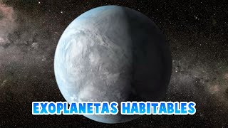 EXOPLANETAS HABITABLES  Documental [upl. by Naihs]