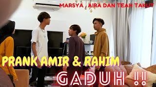 AMIR DENGAN RAHIM G4DUH   PRANK MARSYA  AIRA DAN TEAH TERKEJUT [upl. by Ltihcox553]