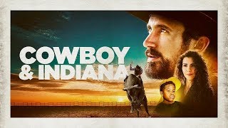 Cowboy amp Indiana  Modern WESTERN 2018  Bull Riding  Drama  Full Movie  Free Feature Film HD [upl. by At446]