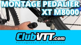 Montage pédalier vtt SHIMANO XT M8000  365 [upl. by Sileas]