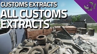 All Customs Extracts  Extract Guide  Escape From Tarkov [upl. by Wolcott666]