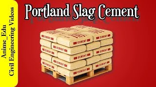 What is Portland Slag Cement PSC  Properties Uses  Types of Cement 4 [upl. by Triley]