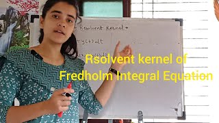 Integral Equation IE Lec5  Kernel And Resolvent Kernel of Fredholm Integral Equation maths [upl. by Roddy]