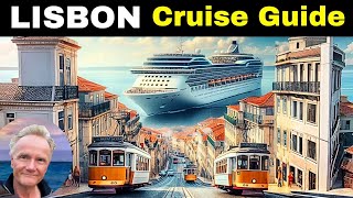 LISBON Cruise Guide 2025 Port tips Attractions Sights amp Restaurants [upl. by Blondie]