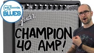 Fender Champion 40 Guitar Amplifier Demo [upl. by Gittel]