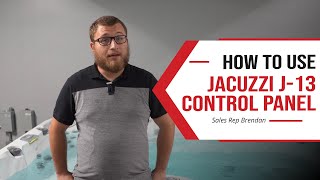 How To Use the Jacuzzi J13 Swim Spa Control Panel [upl. by Mcclenaghan]