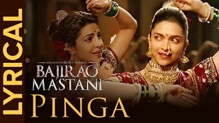 Lyrical Pinga  Full Song with Lyrics  Bajirao Mastani [upl. by Kling]