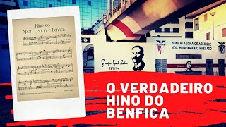 O verdadeiro hino do Benfica  Quase ninguém conhece [upl. by Benji]