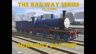 The Railway Series In Trainz Edwards Day Out [upl. by Ecnaiva]