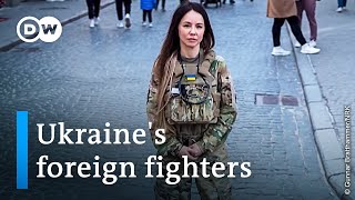 Meet the foreign fighters joining Ukraines battle with Russia  DW News [upl. by Turnbull432]