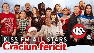 Kiss FM All Stars  Crăciun Fericit [upl. by Drewett]