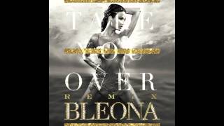 Bleona  Take You Over Ralphi Rosario Radio Edit [upl. by Becca]