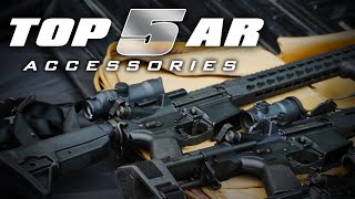 Top 5 Accessories for your AR [upl. by Dione809]