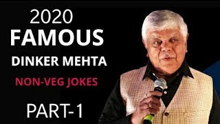 DINKER MEHTA II NON VEG JOKES II PART 1 FULL EPISODE 2020 l TR [upl. by Ahselrak189]