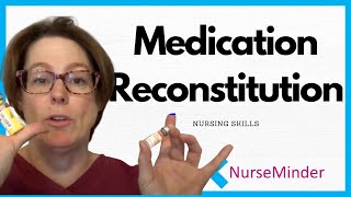 Medication Reconstitution Nursing Skills [upl. by Nali]