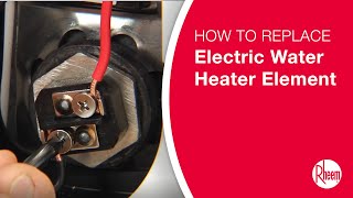 How to Replace an Electric Water Heater Element [upl. by Siram]