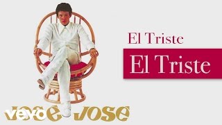 José José  El Triste Cover Audio [upl. by Sylram]