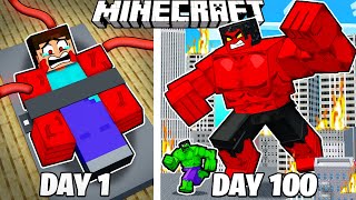 I Survived 100 Days as an EVIL HULK in Minecraft [upl. by Ecart380]