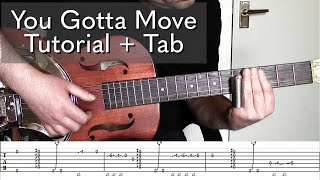 You Gotta Move Tutorial  Tab [upl. by Adnuahsor]