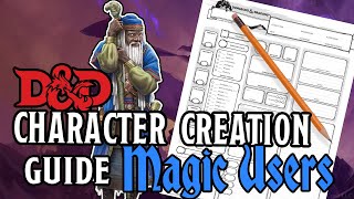 DampD Character Creation  Spellcasters [upl. by Gutow]