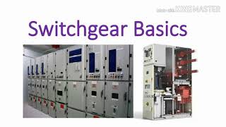 Electrical Switch Gear basics [upl. by Selda]