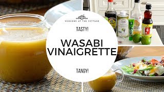 1Minute Video WASABI VINAIGRETTE  Easy Tasty [upl. by Eerazed877]