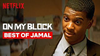 Best of Jamal  On My Block  Netflix [upl. by Chui931]